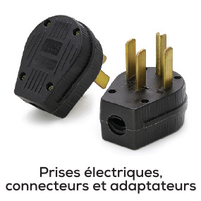Prises électriques, connecteurs et adaptateurs